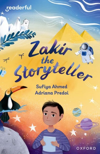 Readerful Independent Library: Oxford Reading Level 10: Zakir the Storyteller