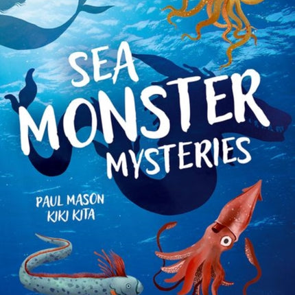 Readerful Independent Library: Oxford Reading Level 11: Sea Monster Mysteries