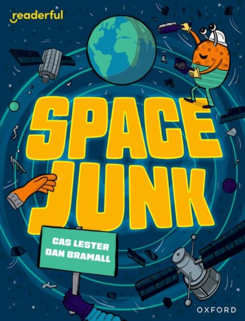 Readerful Independent Library Oxford Reading Level 14 Space Junk