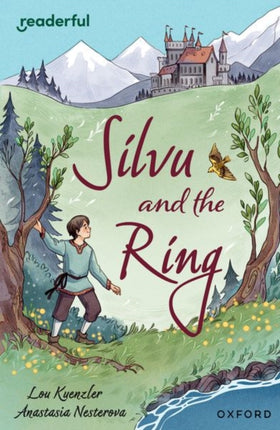 Readerful Independent Library Oxford Reading Level 17 Silvu and the Ring