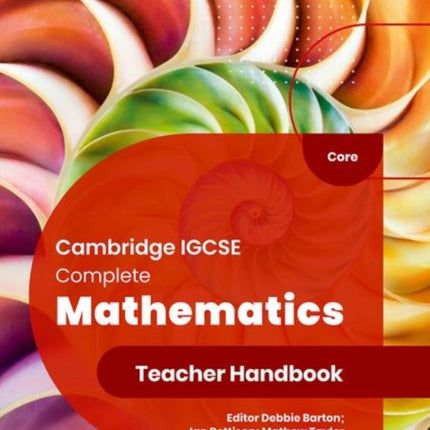 Cambridge IGCSE Complete Mathematics Core Teacher Handbook Sixth Edition