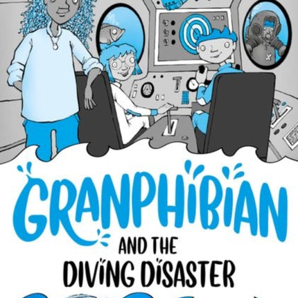 Readerful Rise Oxford Reading Level 8 Granphibian and the Diving Disaster