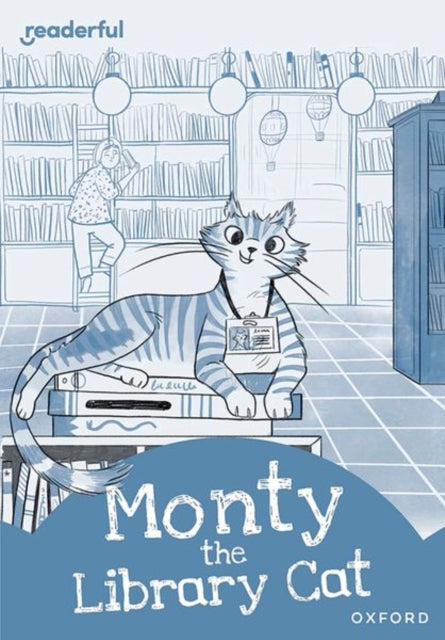 Readerful Rise Oxford Reading Level 8 Monty the
