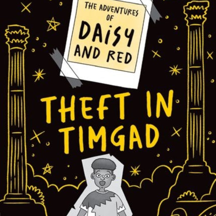 Readerful Rise Oxford Reading Level 9 The Adventures of Daisy and Red Theft in Timgad