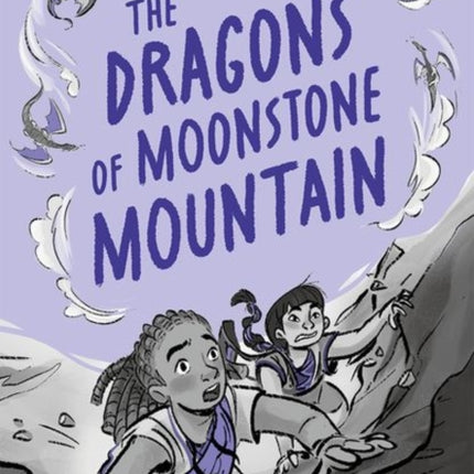 Readerful Rise Oxford Reading Level 11 The Dragons of Moonstone Mountain