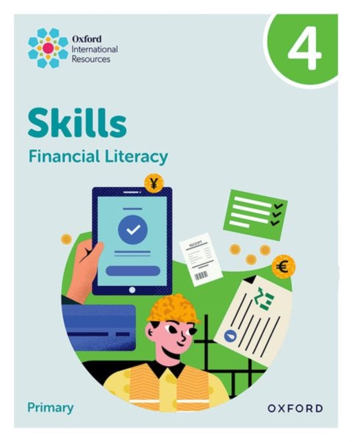 Oxford International Skills Financial Literacy Practice Book 4