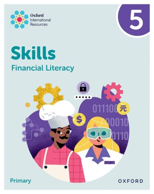 Oxford International Skills Financial Literacy Practice Book 5