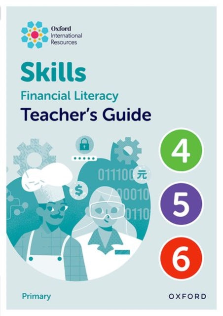 Oxford International Skills Financial Literacy Teachers Guide 46