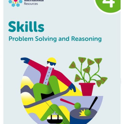 Oxford International Skills Problem Solving and Reasoning Practice Book 4