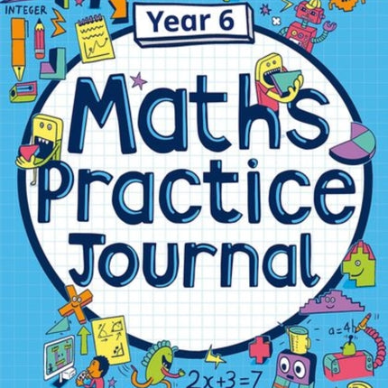 White Rose Maths Practice Journals Year 6 Workbook: Single Copy