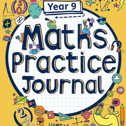 White Rose Maths Practice Journals Year 9 Workbook: Single Copy