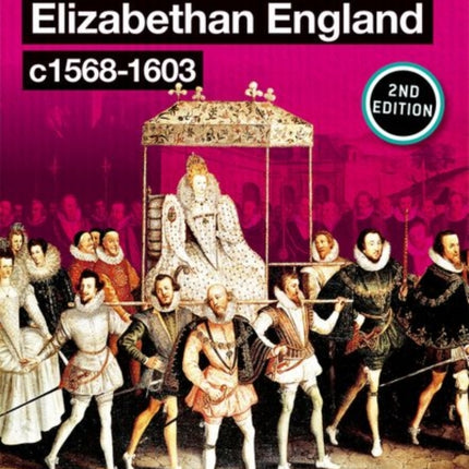 Oxford AQA GCSE History (9-1): Elizabethan England c1568-1603 Student Book Second Edition