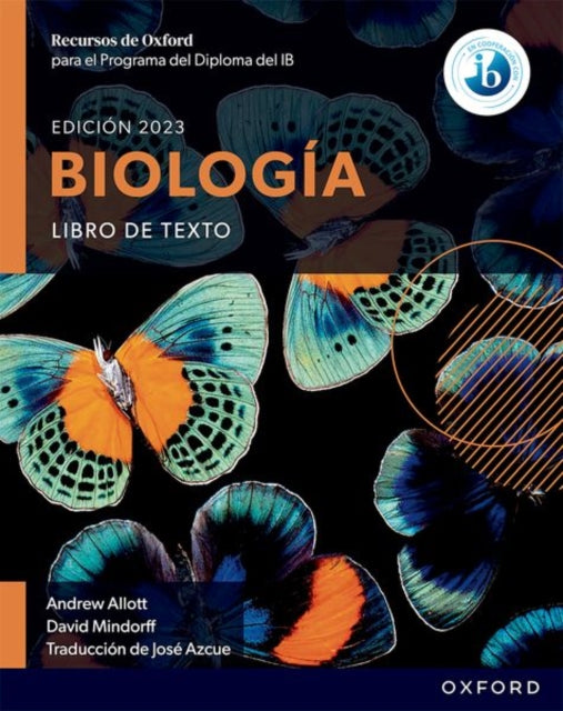 Recursos de Oxford para el Programa del Diploma del IB Biologia Libro de texto