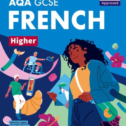 AQA GCSE French Higher AQA Approved GCSE French