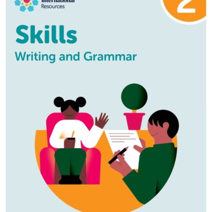 Oxford International Resources Writing and Grammar Skills Practice Book 2