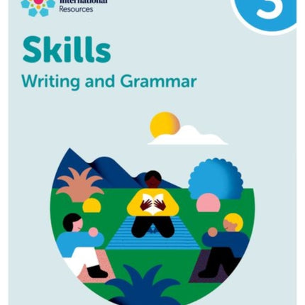 Oxford International Resources Writing and Grammar Skills Practice Book 3