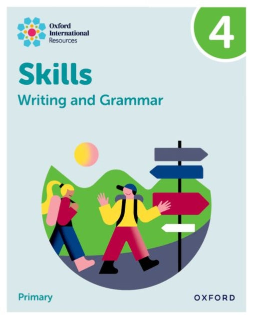 Oxford International Resources Writing and Grammar Skills Practice Book 4