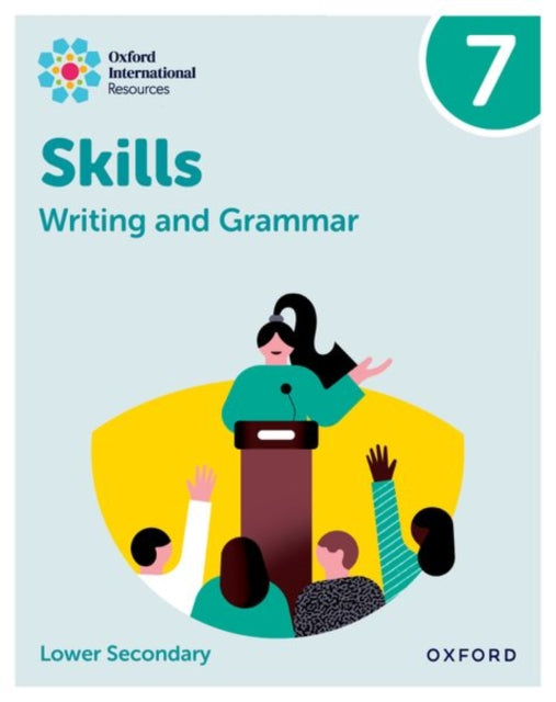 Oxford International Resources Writing and Grammar Skills Practice Book 7