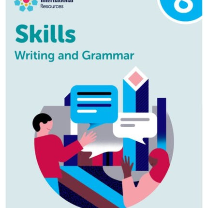 Oxford International Resources Writing and Grammar Skills Practice Book 8