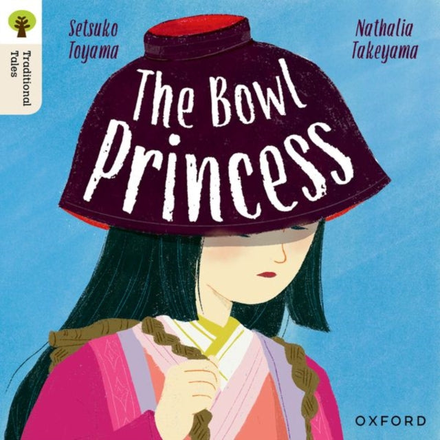 Oxford Reading Tree Traditional Tales Level 7 The