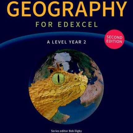 Geography for Edexcel A Level Year 2 second edition Student Book