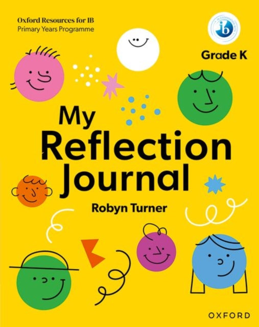 Oxford Resources for IB PYP My Reflection Journal