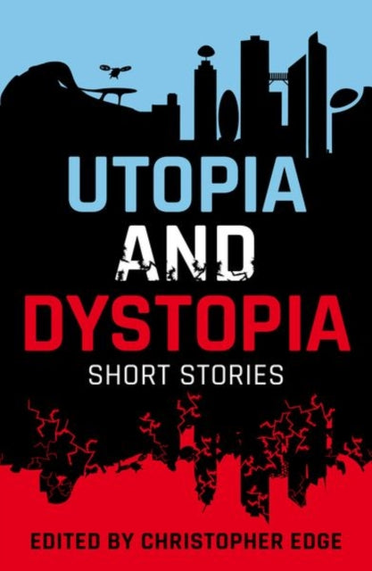 Rollercoasters Utopia and Dystopia Short Stories