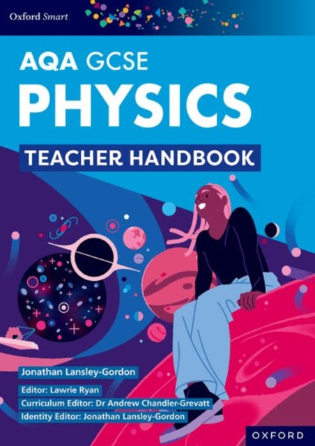 Oxford Smart AQA GCSE Sciences Physics Teacher Handbook