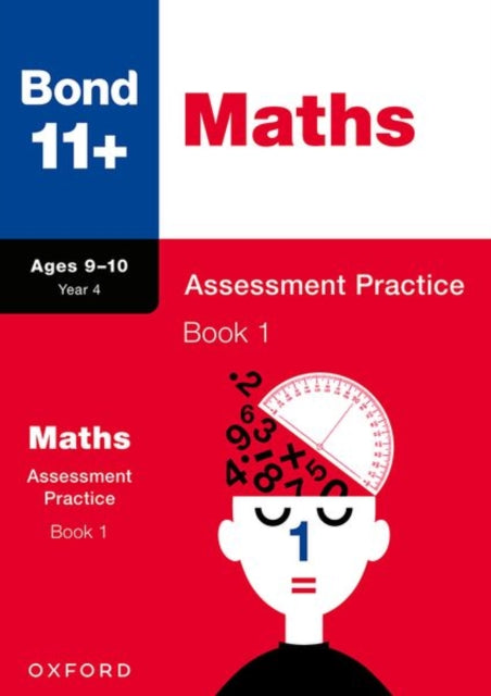 Bond 11 Bond 11 Maths Assessment Practice 910 Years Book 1