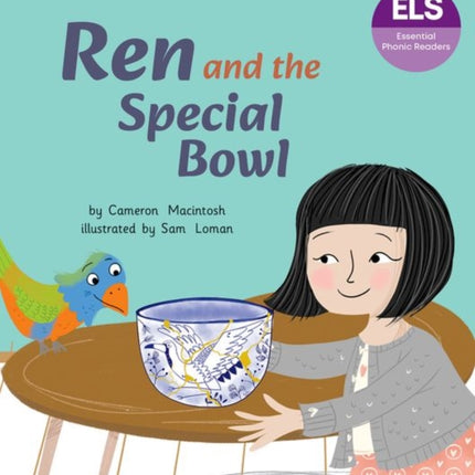 Essential Letters and Sounds Essential Phonic Readers Oxford Reading Level 7 Ren and the Special Bowl