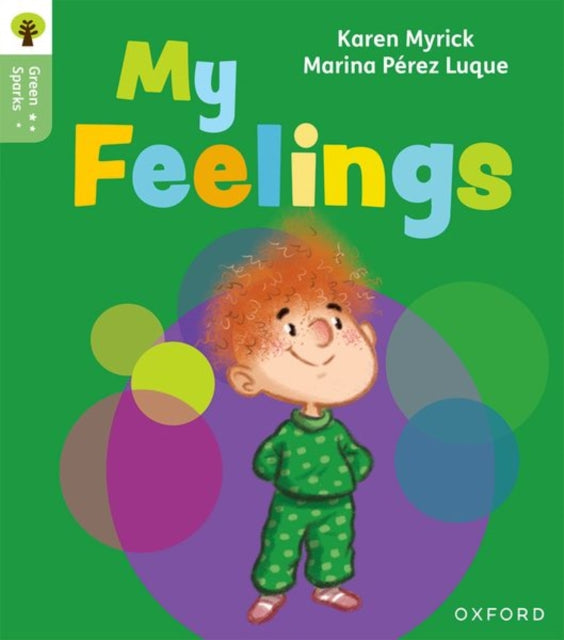 Oxford Reading Tree Green Sparks Level 1 My Feelings
