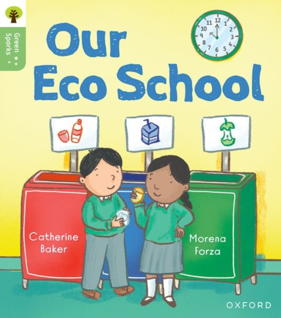 Oxford Reading Tree Green Sparks Level 1 Our Eco School