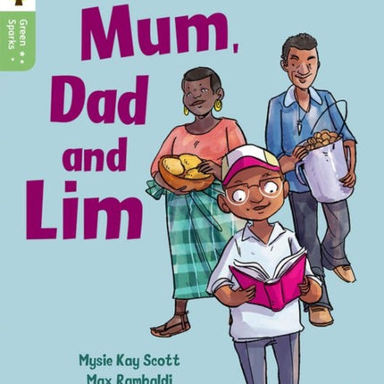 Oxford Reading Tree Green Sparks Level 1 Mum Dad and Lim