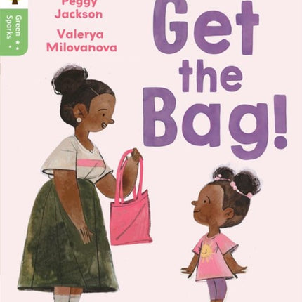 Oxford Reading Tree Green Sparks Level 2 Get the Bag