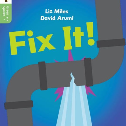 Oxford Reading Tree Green Sparks Level 2 Fix It
