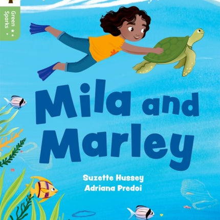 Oxford Reading Tree Green Sparks Level 5 Mila and Marley