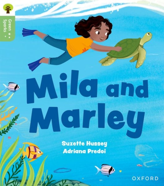Oxford Reading Tree Green Sparks Level 5 Mila and Marley