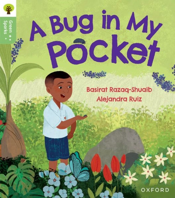 Oxford Reading Tree Green Sparks Level 5 A Bug in My Pocket