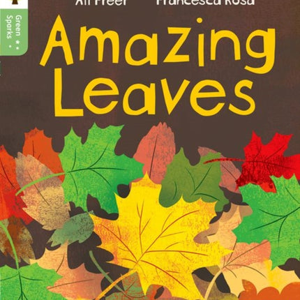 Oxford Reading Tree Green Sparks Level 5 Amazing Leaves