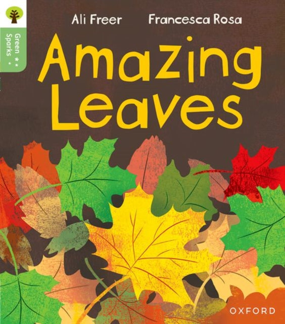 Oxford Reading Tree Green Sparks Level 5 Amazing Leaves