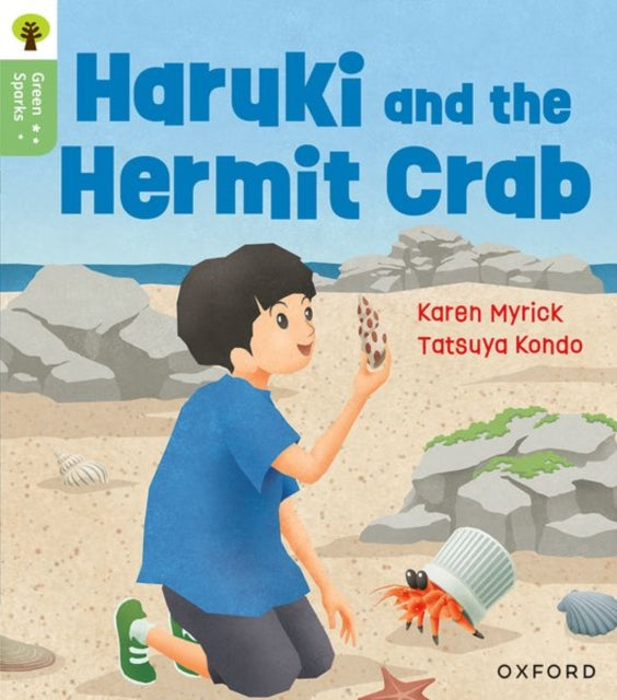 Oxford Reading Tree Green Sparks Level 5 Haruki and the Hermit Crab