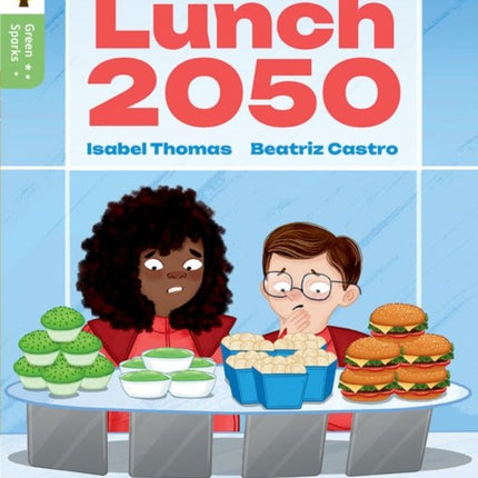Oxford Reading Tree Green Sparks Level 6 Lunch 2050