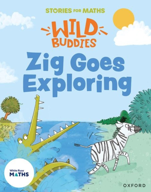 Stories for Maths Zig Goes Exploring