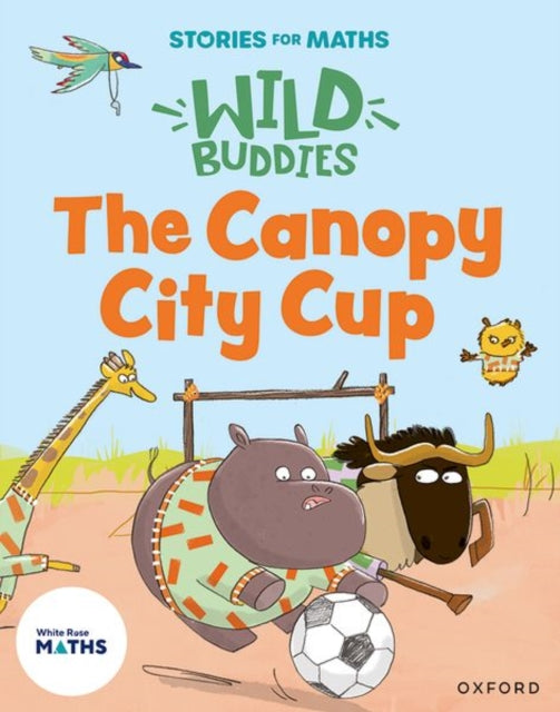 Stories for Maths The Canopy City Cup