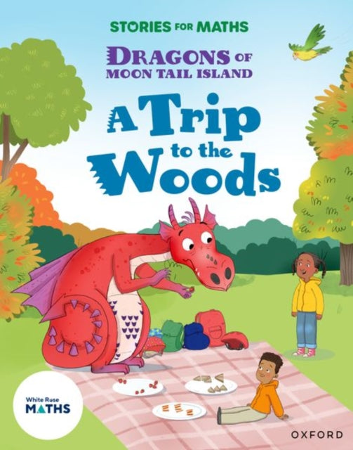 Stories for Maths Oxford Reading Level 7 A Trip