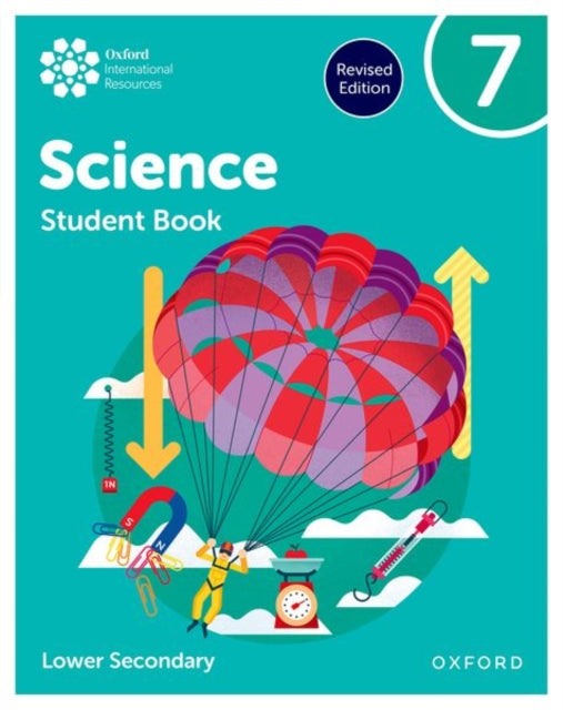 Oxford International Science Student Book 7 Lower