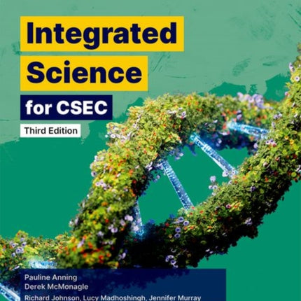 Integrated Science for CSEC Third Edition