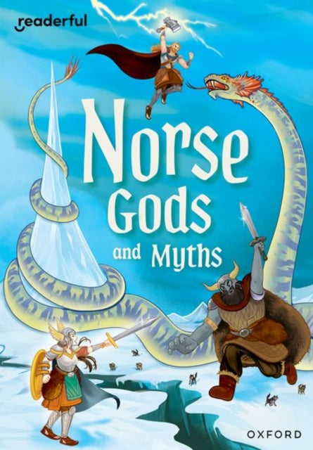 Readerful Rise Oxford Reading Level 11 Norse Gods