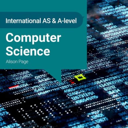 International AS  A Level Computer Science