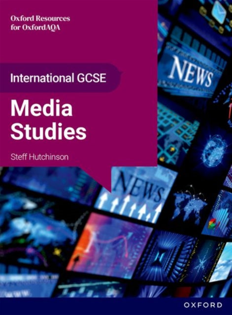 OxfordAQA International GCSE Media Studies 9257